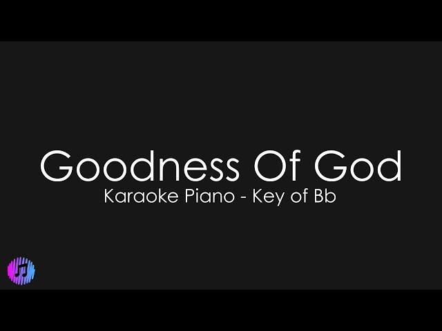 Goodness Of God - Jenn Johnson | Piano Karaoke [Key of Bb]