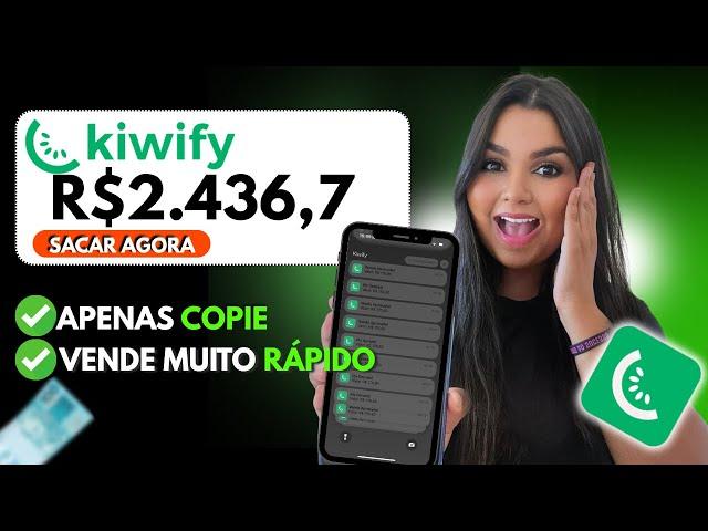 KIWIFY AFFILIATE: Copy and Paste this EASY METHOD to sell FAST