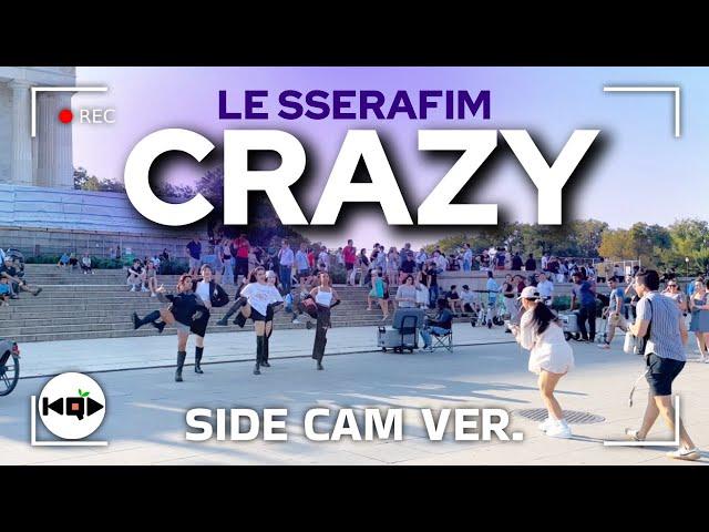 [KPOP IN PUBLIC | SIDE CAM] LE SSERAFIM (르세라핌) - 'CRAZY' | Dance Cover by KQD Crew | Washington DC