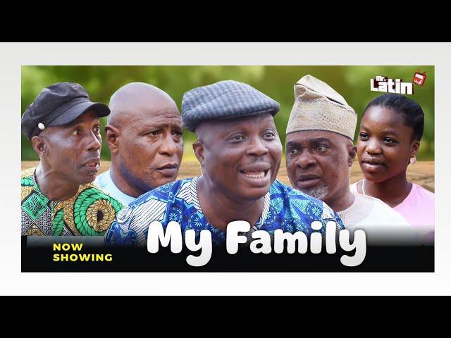 MY FAMILY/MRLATINTV 2024 COMEDY SERIES