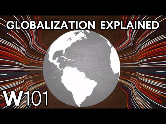 What Is Globalization? Understand Our Interconnected World