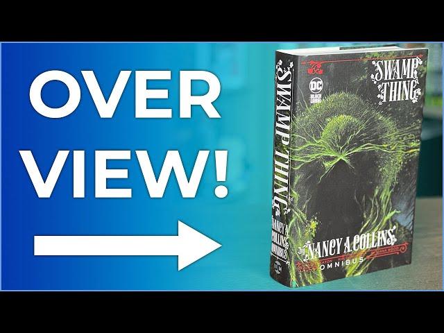 Swamp Thing by Nancy A. Collins Omnibus (New Printing) Overview & Comparison