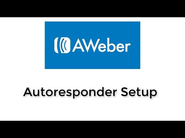 Aweber Tutorial Training :  Autoresponder Setup  - Schedule Followup Emails