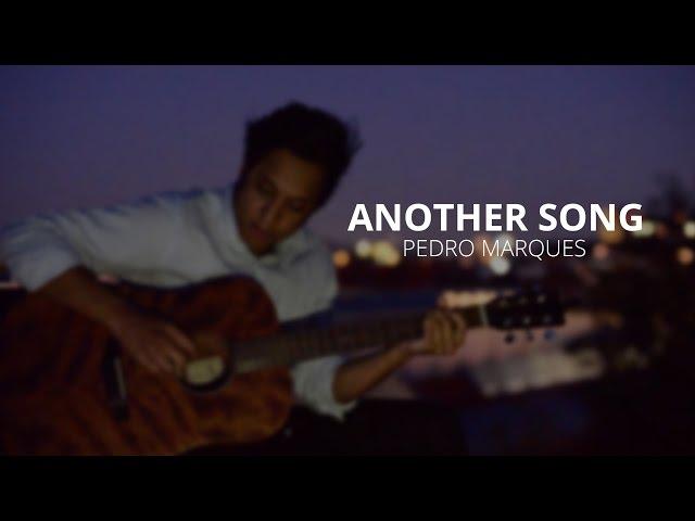 Pedro Marques - Another Song - Rooftop Session