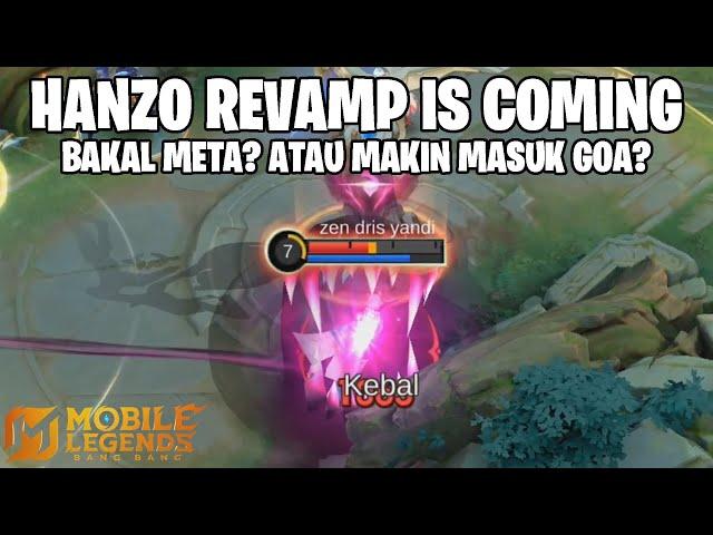 SUDAH SIAP DENGAN HANZO REVAMP? APAKAH AKAN JADI META? ATAU MAKIN DALAM MASUK GOA? MOBILE LEGENDS