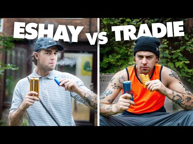 Eshay vs Tradie