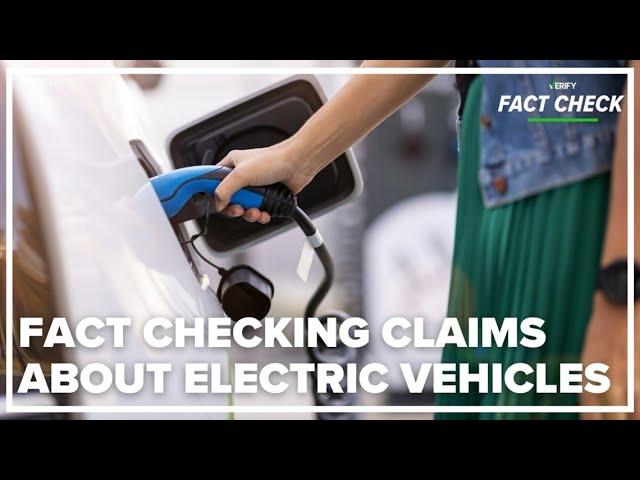 Fact-checking claims about electric vehicles