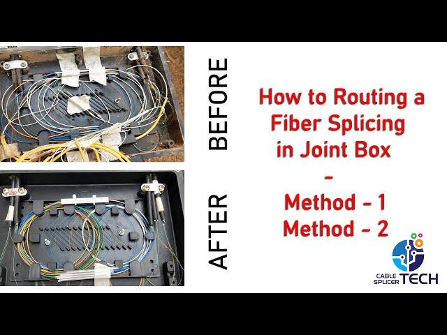 How to Routing a Fiber Core in Joint Box - Easy Methods | Optical Fiber Cable Splicing Techniques |