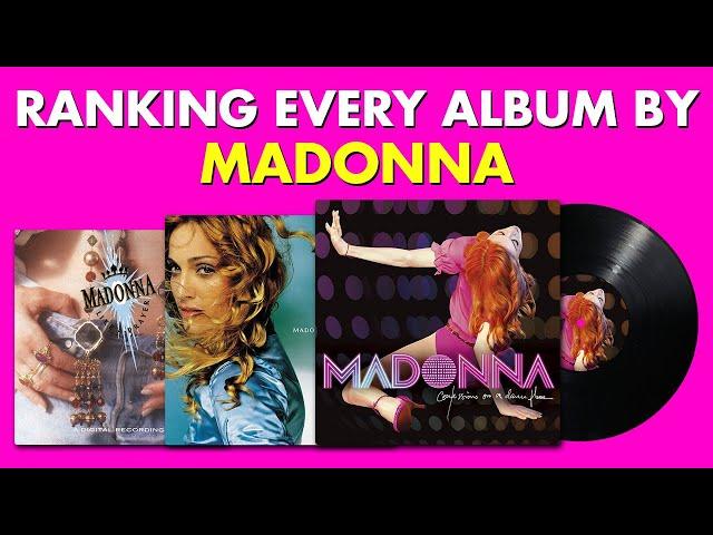 Ranking EVERY ALBUM By Madonna 