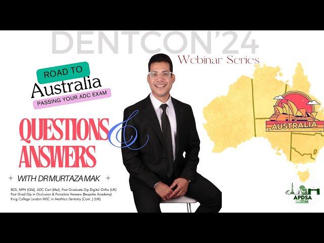 DENTCON'24 QUESTIONS & ANSWERS with DR MAK