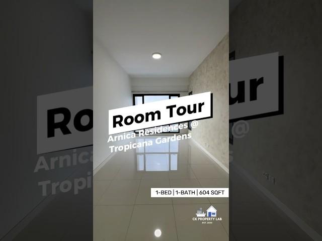 ROOM TOUR #2 - ARNICA RESIDENCES @ TROPICANA GARDENS (1-BED, 1-BATH, 604 SQFT)
