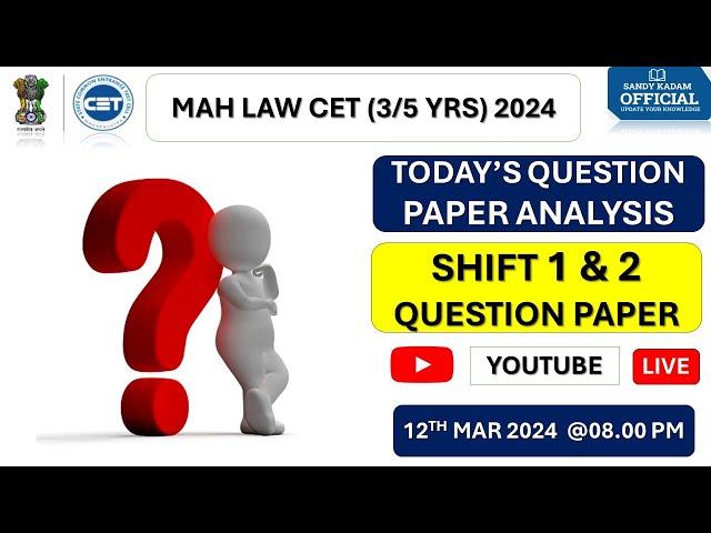 MH LAW CET(3 Yrs) 2024 | All Subject Shift 1 & 2 Full Paper Analysis | Day 1 | With Solution |