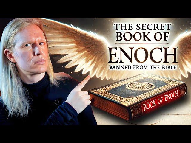 The REAL Reason the Book of Enoch was BANNED from the Bible