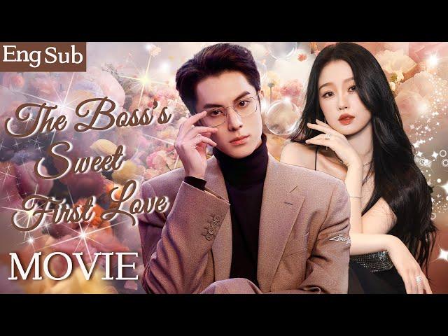 Full Version丨The Boss’s Sweet First LoveSweet Love Has Begun#wanghedi #yushuxin #zhaolusi #xiaozhan