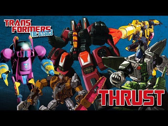 TRANSFORMERS: THE BASICS on THRUST