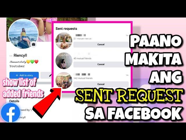 PAANO MAKITA ANG SENT REQUEST SA FACEBOOK | QUICK TUTORIAL | Riencyll Cabile