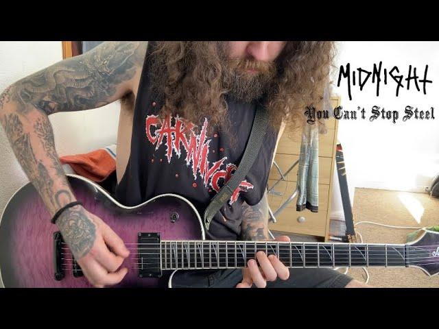 Midnight - You Can’t Stop Steel (Guitar Cover)