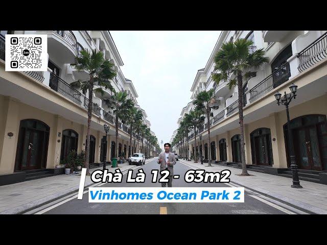 [CL12] Review chi tiết Liền kề Chà Là 12 - Gần công viên - Vinhomes Ocean Park 2