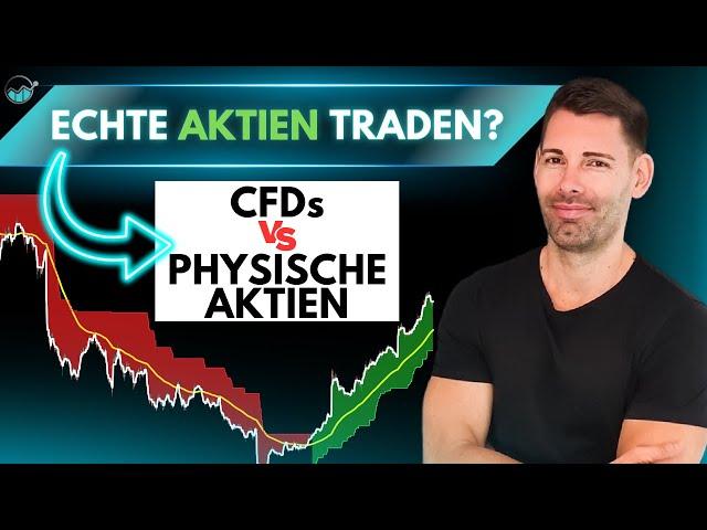 Aktien oder CFDsWas dir keiner sagt!