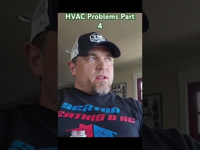 HVAC Problems Part 4. #hvac #hvactraining