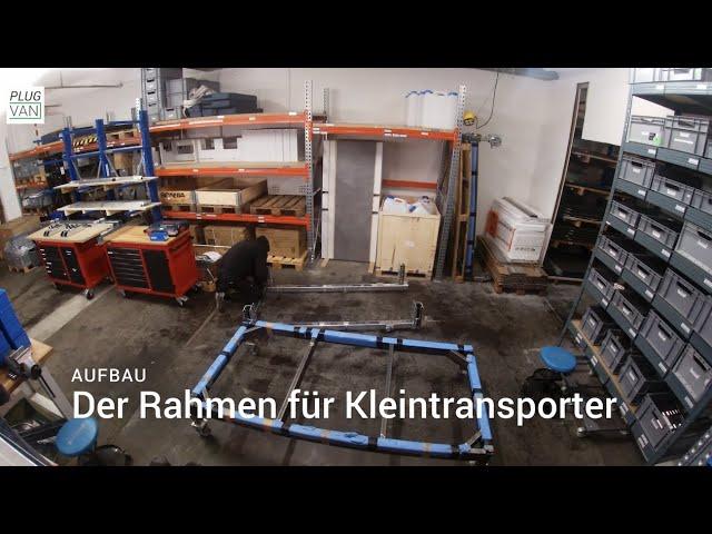 Timelaps: Aufbau vom PlugVan Rahmen für Kleintransporter