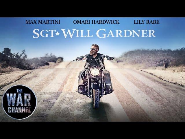 Sgt Will Gardner (2019) | Full Action Drama Movie | Max Martini | Omari Hardwick