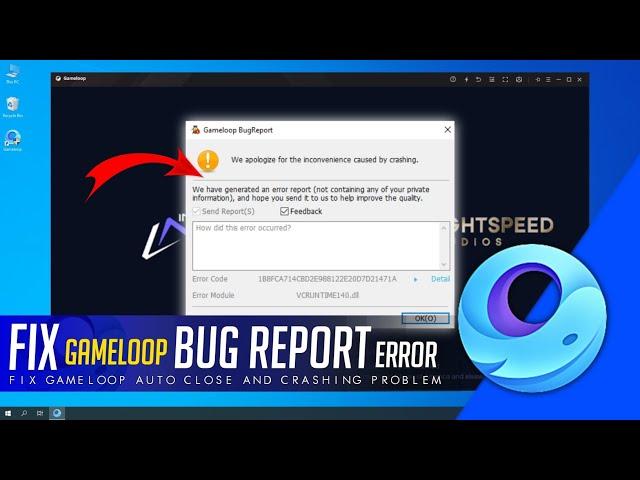 How To Fix Gameloop Bug Report Problem 2025 | Fix Gameloop Emulator Crashing Problem