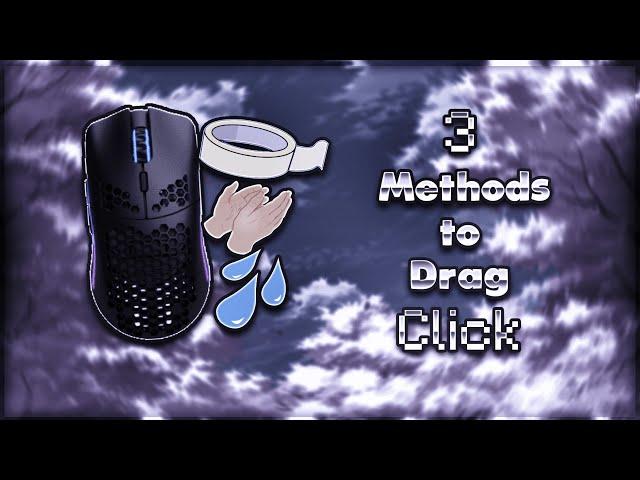 How to Drag Click [3 Methods] | Tutorial