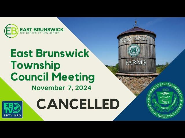 EB Township Council Meeting - November 7, 2024