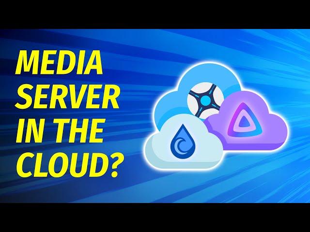 Do You Actually Need a Home Server? Setting up a Cloud Media Server!