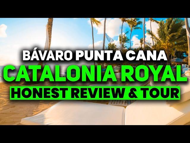 NEW | Catalonia Royal Bavaro Punta Cana (All-Inclusive) | HONEST Review & Full Tour