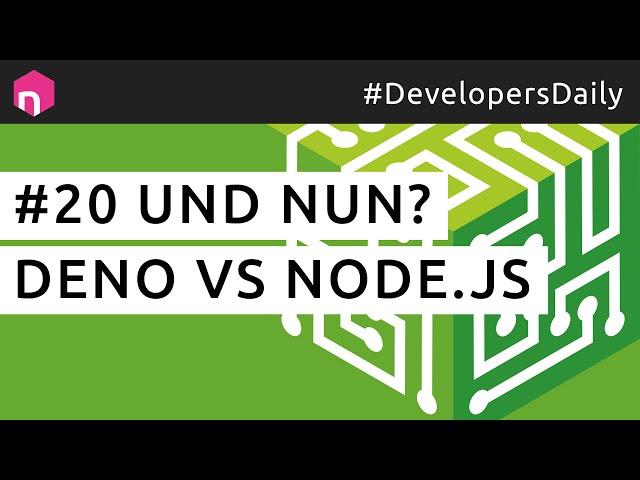 Und nun? Deno vs Node.js // deutsch