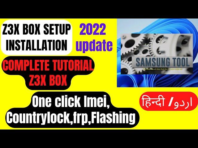 installation Z3x Box 2022  Z3x Box Imei Frp Flashing Country 2022 z3x box new update 2022