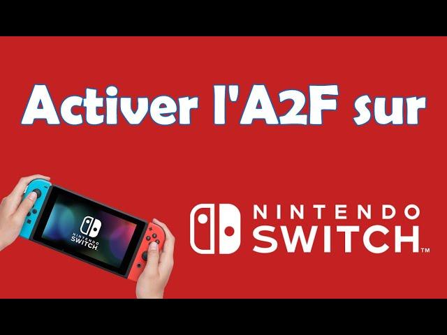 Comment activer l'A2F sur Switch