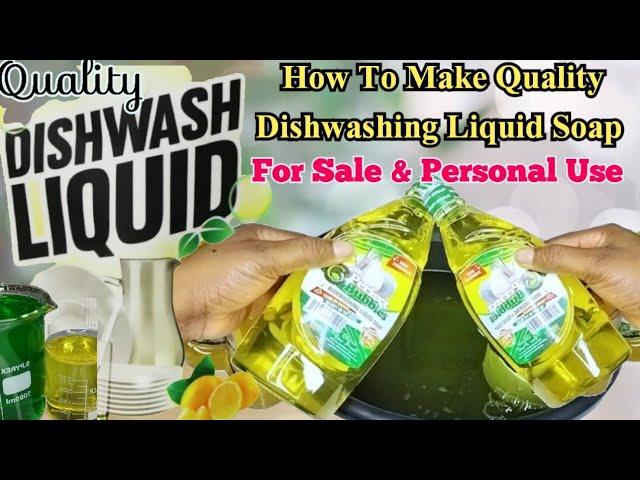 How To Make A Quality Transparent Dishwashing Liquid Soap 4 Sale, Souvenir & For Personal Use..