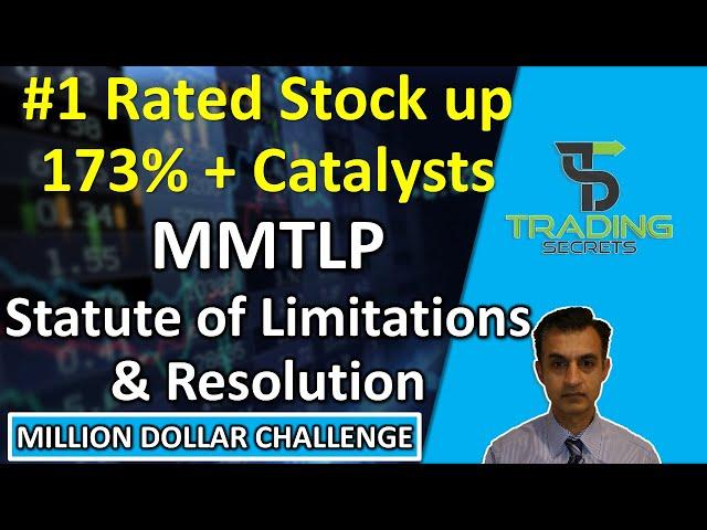 #1 Rated Stock with catalysts up 173% 1 yr. MMTLP Statute of limitations and getting a resolution