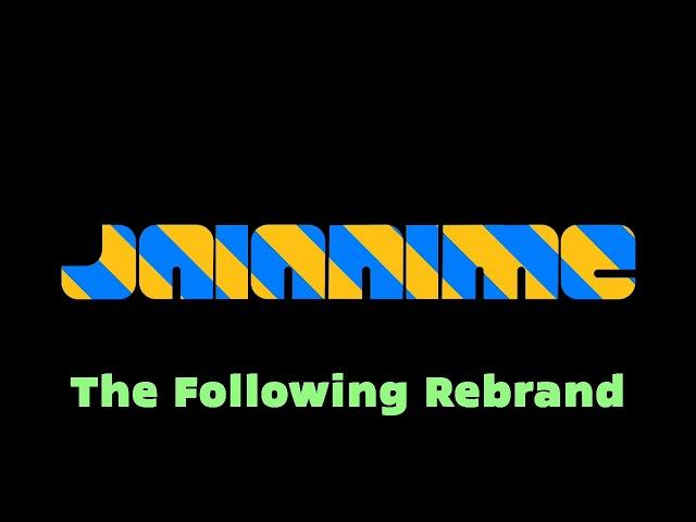 JaiAnime's Rebrand | "The Following Rebrand" | JaiAnime