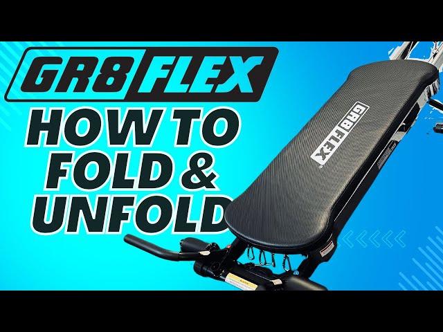 How To Fold/Unfold The GR8FLEX