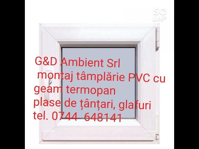 Cere oferta montaj transport masuratori consultanta LA TAMPLARIE PVC GAM TERMOPAN DE LA G&D AMBIENT