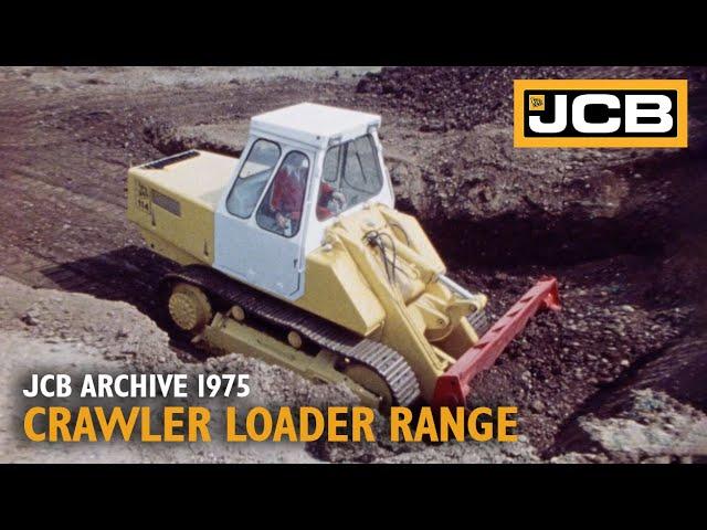 JCB Archive: JCB’s Crawler Loader Range