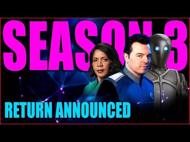 BREAKING: THE ORVILLE SEASON 3 | RETURN ANNOUNCED! When Does The Orville Return?