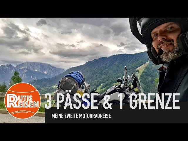 Über die Alpen nach Slowenien - Meine zweite Motorradreise, Folge 3