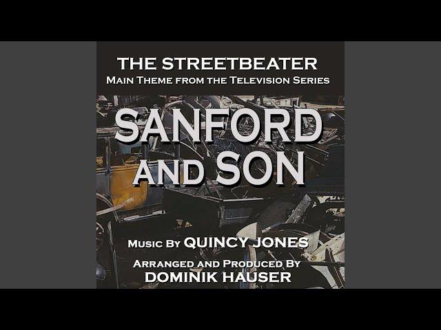 Sanford & Son: The Streetbeater - Theme from the TV Series