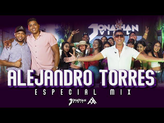 ALEJANDRO TORRES #MIX - @DjJonathanVigil #TIPICO #PANAMÁ #2024