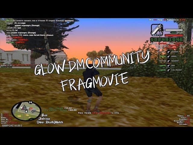 GLOW DM COMMUNITY FRAGMOVIE #3