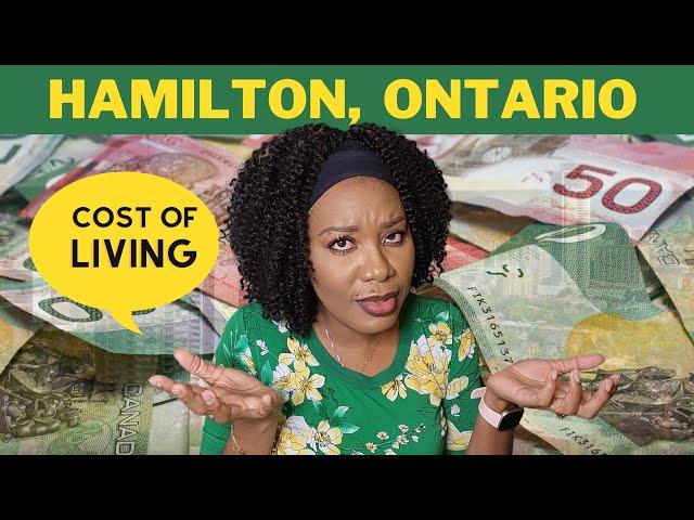 "Unveiling the True Cost of Living in Hamilton, Ontario"