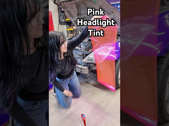 Pink headlight tint install!!
