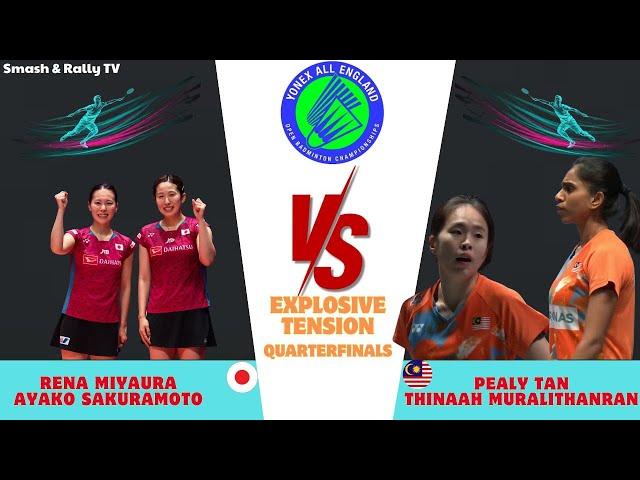 Pearly Tan/Muralitharan(MAS)vs.Miyaura/Sakuramoto (JPN) | YONEX All England Open 2024 Highlights-QF