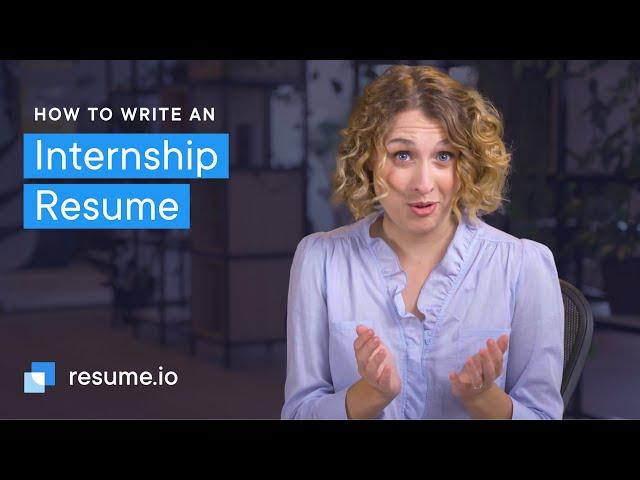 How to write an Internship resume