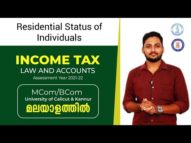 Residential status of Individuals | Income Tax in malayalam | Calicut University | Exam | BCom/M.Com